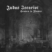 JUDAS ISCARIOT "Heaven in Flames" CD